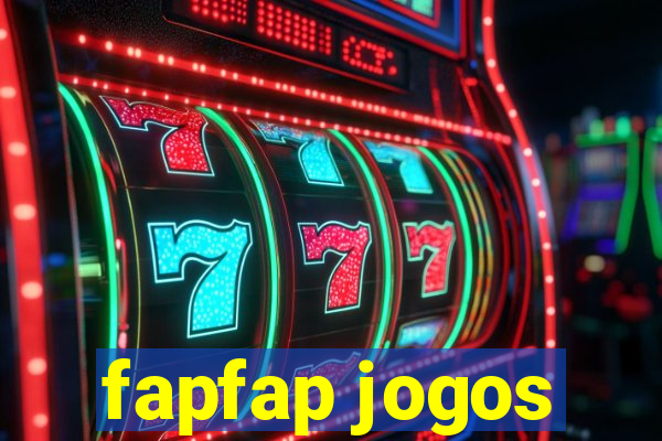 fapfap jogos